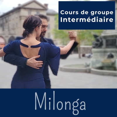 Cours de tango argentin - Module MILONGA